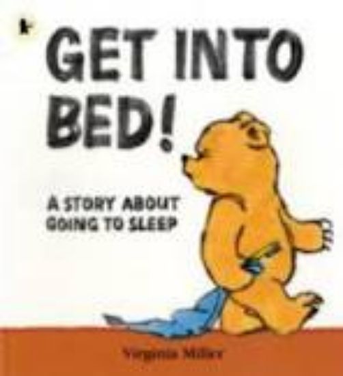 Picture of Get Into Bed!