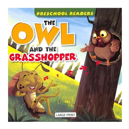 Picture of Preschool Readers : The Owl & The Grasshopper