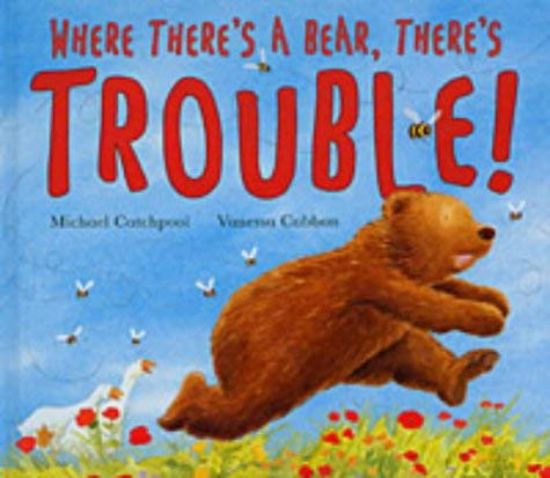 Picture of Where There's a Bear, There's Trouble!