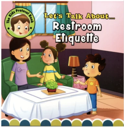 Picture of THE KIDS PROTOCOL BOOK -Restroom Etiquette