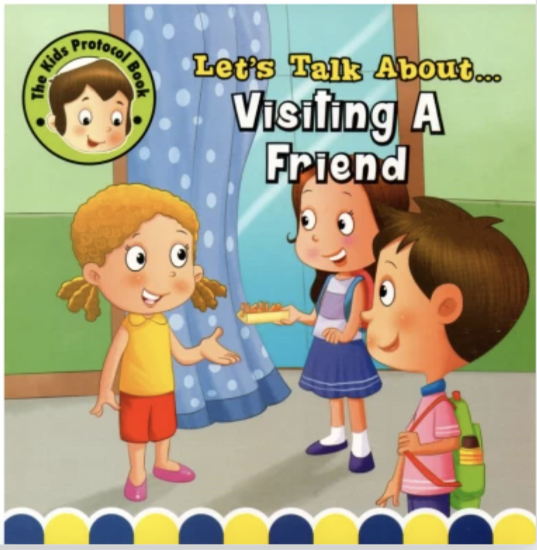 Picture of THE KIDS PROTOCOL BOOK - Visiting A Friend