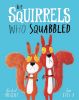 Picture of The Squirrels Who Squabbled