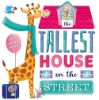 Picture of The Tallest House On The Street 
