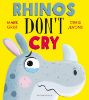 Picture of Rhinos Don't Cry